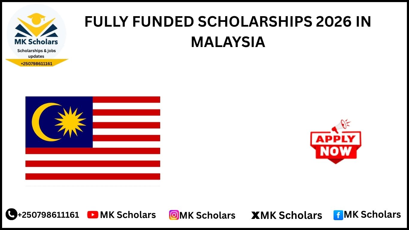 FULLY FUNDED SCHOLARSHIPS 2026 IN MALAYSIA